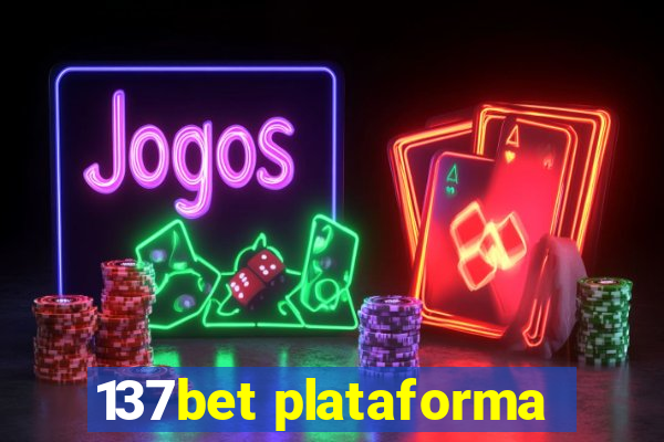 137bet plataforma